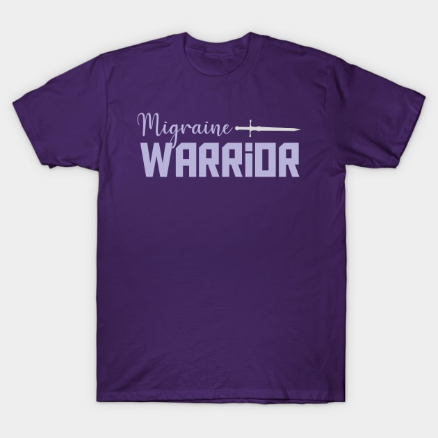 Migraine Warrior T-Shirt by Pixel Paragon